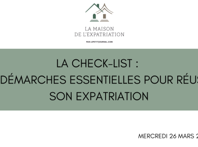 Check List - réussir son expatriation